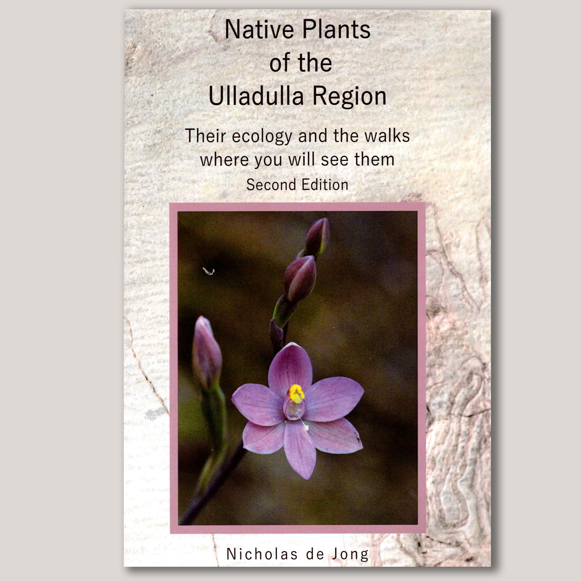 Native Plants of the Ulladulla Region – New Edition